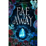 Fae Away