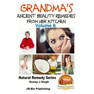 Grandma's Ancient Beauty Remedies From Her Kitchen