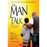 The Man Talk: Lessons from Boyhood to Manhood