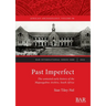 Past Imperfect: The contested early history of the Mapungubwe Archive, South Africa
