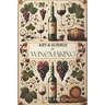 Art and Science of Winemaking