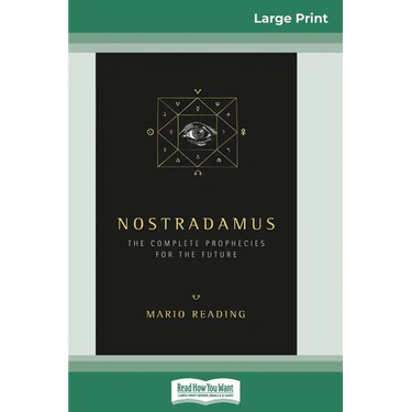 Nostradamus: The Complete Prophecies for the Future (16pt Large Print Edition)