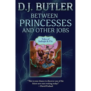 Between Princesses and Other Jobs