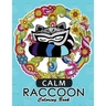 Calm Raccoon Coloring Book for Adults
