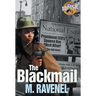 The Blackmail: A Plainclothes Tootsie Mystery