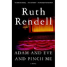 Adam and Eve and Pinch Me