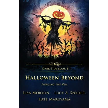Halloween Beyond: Piercing the Veil