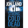 Strong Cold Dead: A Caitlin Strong Novel