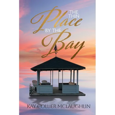 The Thin Place By the Bay