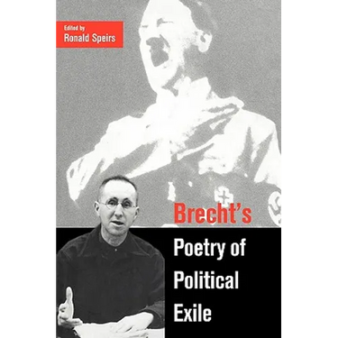 Brecht's Poetry of Political Exile