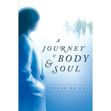 A Journey of Body and Soul