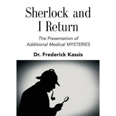 Sherlock and I Return: The Presentation of Additional Medical Mysteries