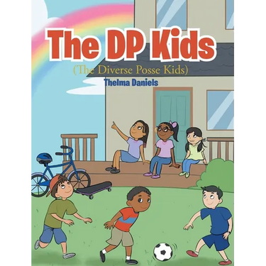 The DP Kids: The Diverse Posse Kids