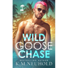 Wild Goose Chase