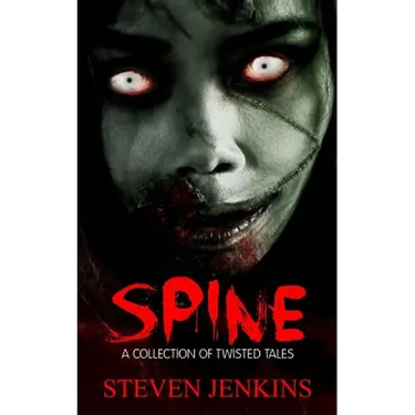 Spine: A collection of twisted tales
