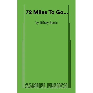 72 Miles To Go...