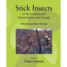 Stick Insects of the Continental United States and Canada: Species and Early Studies