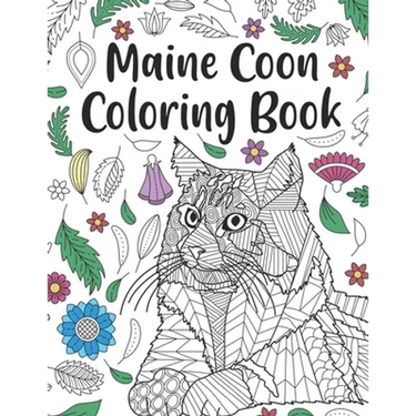 Maine Coon Coloring Book: A Cute Adult Coloring Books for Maine Coon Owner, Best Gift for Cat Lovers