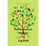 Garden Journal, Planner and Logbook: Everything You Need to Plan the Garden of Your Dreams Bonus Garden Coloring Pages