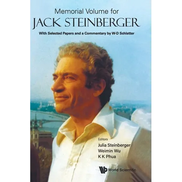 Memorial Volume for Jack Steinberger