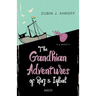 The Gandhian Adventures of Raj & Iqbal