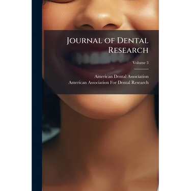 Journal of Dental Research; Volume 3