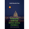Marxism for the Democratic Infidels: A Step by Step Case Study on How to Turn an Advancing Society Into an Underdeveloped Miserable Cesspool