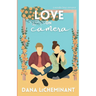 Love on Camera: A Sweet Romantic Comedy