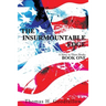 The Insurmountable Edge: Book One