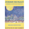 Summer Necklace: Ephemera of a Piney Woods Childhood