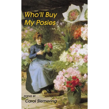 Who'll Buy My Posies
