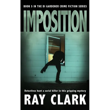 Imposition: Detectives hunt a serial killer in this gripping mystery