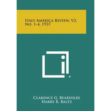 Italy America Review, V2, No. 1-4, 1937