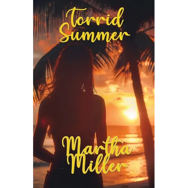 Torrid Summer