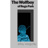 The Wolfboy of Rego Park