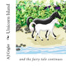 Unicorn Island: and the fairy tale continues