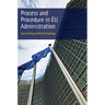 Process and Procedure in EU Administration