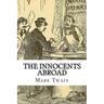 The Innocents Abroad Mark Twain
