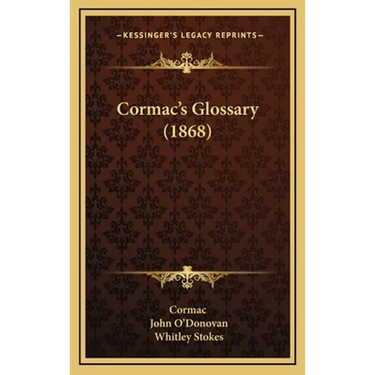 Cormac's Glossary (1868)
