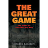 The Great Game: Story of the First Oil War