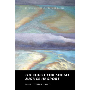 The Quest for Social Justice in Sport