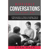 Difficult Conversations: The Right Way - Bundle - The Only 2 Books You Need to Master Though Conversations, Difficult People and Fierce Convers