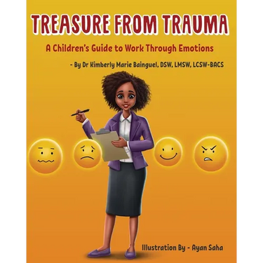 Treasure From Trauma: A Children's Guide to Work Through Emotions