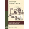 Healing Hands: A Treatise on First-Aid Equine Acupressure