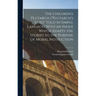 The Children's Plutarch ("Plutarch's Lives" Told in Simple Lanuage) With an Index Which Adapts the Stories to the Purpose of Moral Instruction