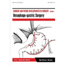 Current and Future Developments in Surgery Volume 2: Oesophago-gastric Surgery