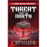 Threat from the North: A Viking Witch Mystery