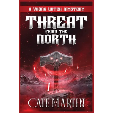 Threat from the North: A Viking Witch Mystery
