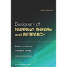 Dictionary of Nursing Theory and Research