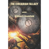 The Circadian Fallacy